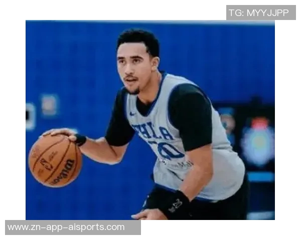 76人队重召乔奈布鲁姆与麦凯恩麦凯恩发展联盟表现出色斩获25分